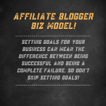 Setting Goals For Your Business As An Affiliate Blogger